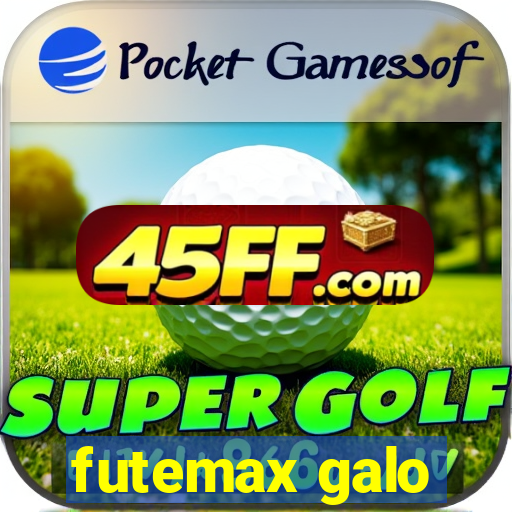futemax galo